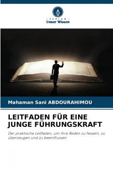 LEITFADEN FÜR EINE JUNGE FÜHRUNGSKRAFT