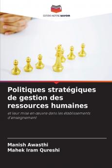 Politiques stratégiques de gestion des ressources humaines