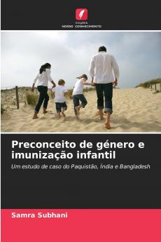 Preconceito de género e imunização infantil