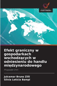 Efekt graniczny w gospodarkach wschodzących w odniesieniu do handlu międzynarodowego