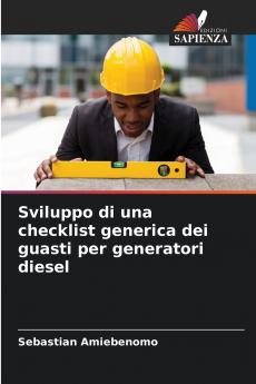 Sviluppo di una checklist generica dei guasti per generatori diesel