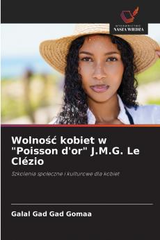Wolność kobiet w Poisson d'or J.M.G. Le Clézio
