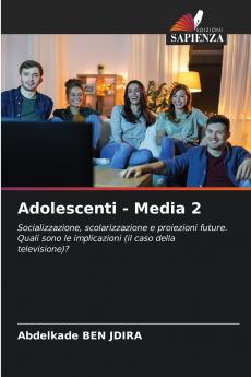 Adolescenti - Media 2