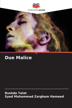 Due Malice