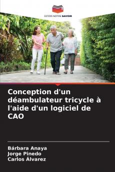 Conception d'un déambulateur tricycle à l'aide d'un logiciel de CAO
