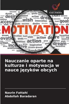 Nauczanie oparte na kulturze i motywacja w nauce języków obcych