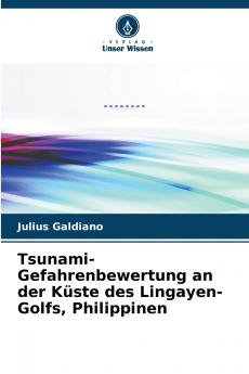 Tsunami-Gefahrenbewertung an der Küste des Lingayen-Golfs Philippinen