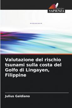 Valutazione del rischio tsunami sulla costa del Golfo di Lingayen Filippine