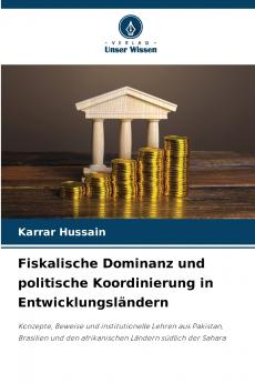 Fiskalische Dominanz und politische Koordinierung in Entwicklungsländern