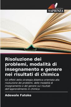 Risoluzione dei problemi modalità di insegnamento e genere nei risultati di chimica