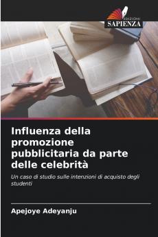 Influenza della promozione pubblicitaria da parte delle celebrità