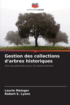 Gestion des collections d'arbres historiques
