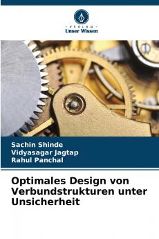 Optimales Design von Verbundstrukturen unter Unsicherheit