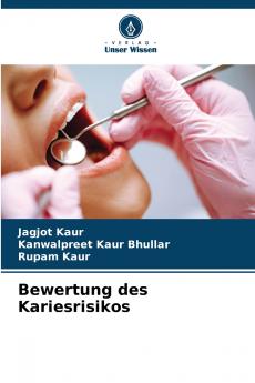 Bewertung des Kariesrisikos