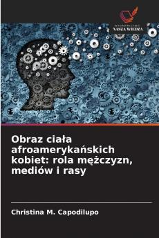 Obraz ciała afroamerykańskich kobiet