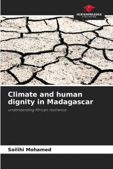 Climate and human dignity in Madagascar