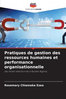 Pratiques de gestion des ressources humaines et performance organisationnelle