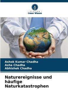 Naturereignisse und häufige Naturkatastrophen