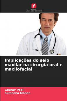Implicações do seio maxilar na cirurgia oral e maxilofacial