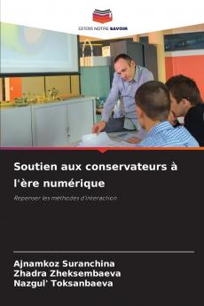 Soutien aux conservateurs à l'ère numérique