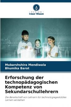 Erforschung der technopädagogischen Kompetenz von Sekundarschullehrern