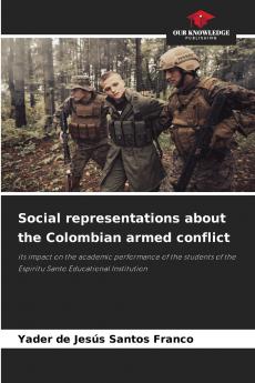 Social representations about the Colombian armed conflict