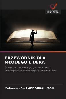 PRZEWODNIK DLA MŁODEGO LIDERA