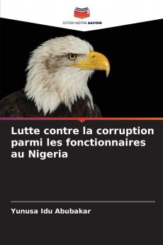 Lutte contre la corruption parmi les fonctionnaires au Nigeria
