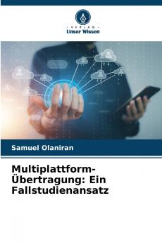 Multiplattform-Übertragung