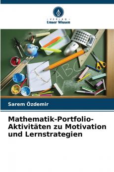 Mathematik-Portfolio-Aktivitäten zu Motivation und Lernstrategien
