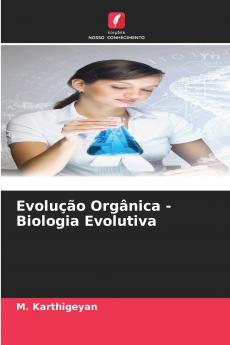 Evolução Orgânica - Biologia Evolutiva