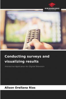 Conducting surveys and visualizing results
