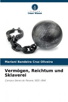 Vermögen Reichtum und Sklaverei