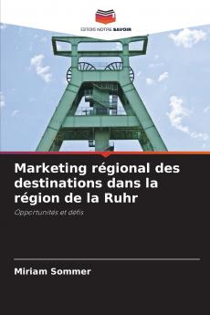 Marketing régional des destinations dans la région de la Ruhr