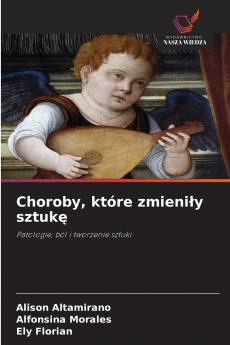 Choroby które zmieniły sztukę