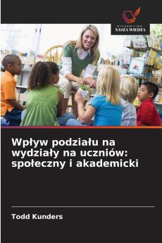 Wpływ podziału na wydziały na uczniów