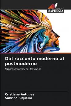 Dal racconto moderno al postmoderno