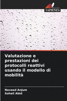 Valutazione e prestazioni dei protocolli reattivi usando il modello di mobilità
