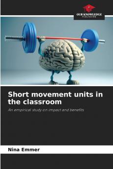 Short movement units in the classroom