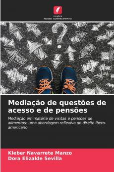 Mediação de questões de acesso e de pensões