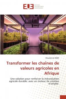 Transformer les chaînes de valeurs agricoles en Afrique
