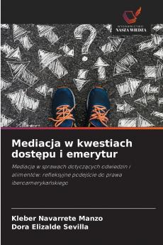 Mediacja w kwestiach dostępu i emerytur
