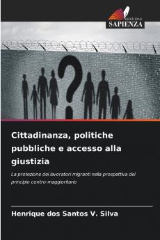 Cittadinanza politiche pubbliche e accesso alla giustizia