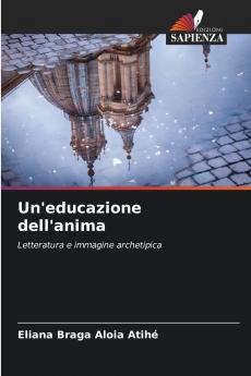 Un'educazione dell'anima