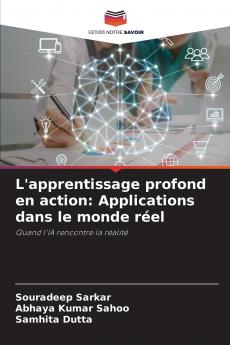 L'apprentissage profond en action