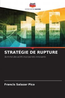 STRATÉGIE DE RUPTURE