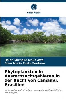 Phytoplankton in Austernzuchtgebieten in der Bucht von Camamu Brasilien