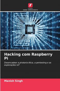 Hacking com Raspberry Pi