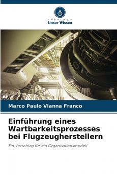 Einführung eines Wartbarkeitsprozesses bei Flugzeugherstellern