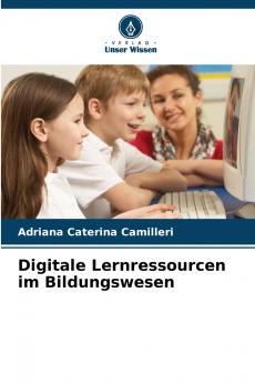Digitale Lernressourcen im Bildungswesen